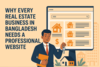 Professional Website for Real Estate Business in Bangladesh